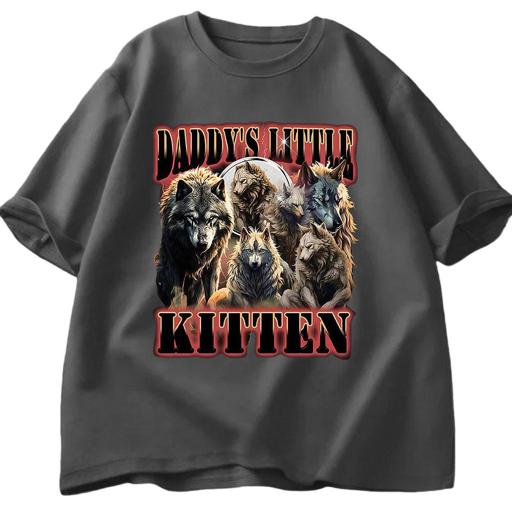 Daddys Little Kitten Funny Wolf Meme Tshirt for Mens Casual Fashion Harajuku Oversized Pure Cotton Tshirt for Mens Tshirt