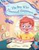 Книга The Boy Who Illustrated Happiness