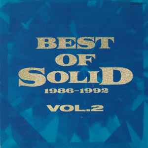CD РАЗНЫЕ - Best Of Solid Vol.2 CDSOL1029 Solid Records 1992 Япония Рэп и Хип-хоп/R&B Б/У