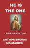 Книга He Is the One : A Book for End Times