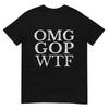 ОМГ Республиканская партия WTF Анти-Трамп Республиканская футболка Футболка