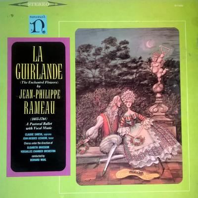 LP Пластинка ЖАНФИЛИПП РАМО Гирлянда Зачарованные цветы H71023 NONESUCH 1967 США Классическая Б/У