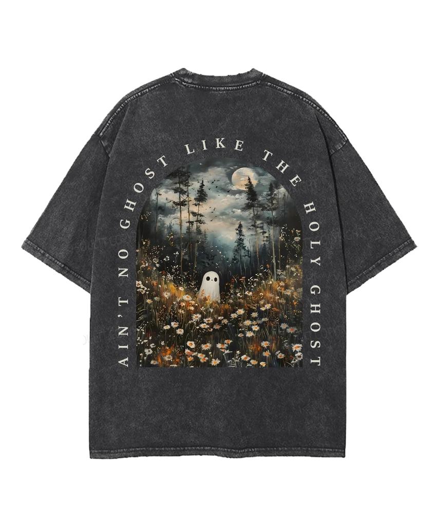 Ain't No Ghost Like The Holy Ghost Forest Flower Ghost Cross Vintage Washed T-Shirt Unisex Oversized Short Sleeve Crew Neck Tops