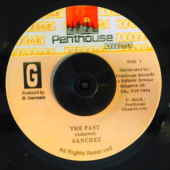 7inch Record SANCHEZ - The Past NONE Penthouse Vinta 1989 Jamaica Reggae, Ska & Dub Used