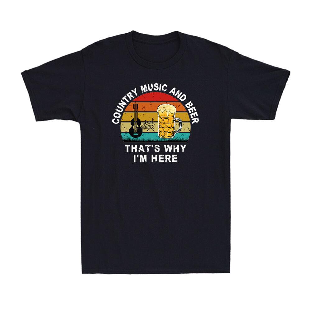 Country Music And Beer That's Why I'm Here Perfect Beer Lover Gift Men's T-Shirt