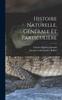Книга Histoire Naturelle, Generale Et Particuliere