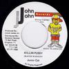 7inch Record JUNIOR CAT - Killin Pussy None John John Recor 1995 Jamaica Reggae, Ska & Dub Used