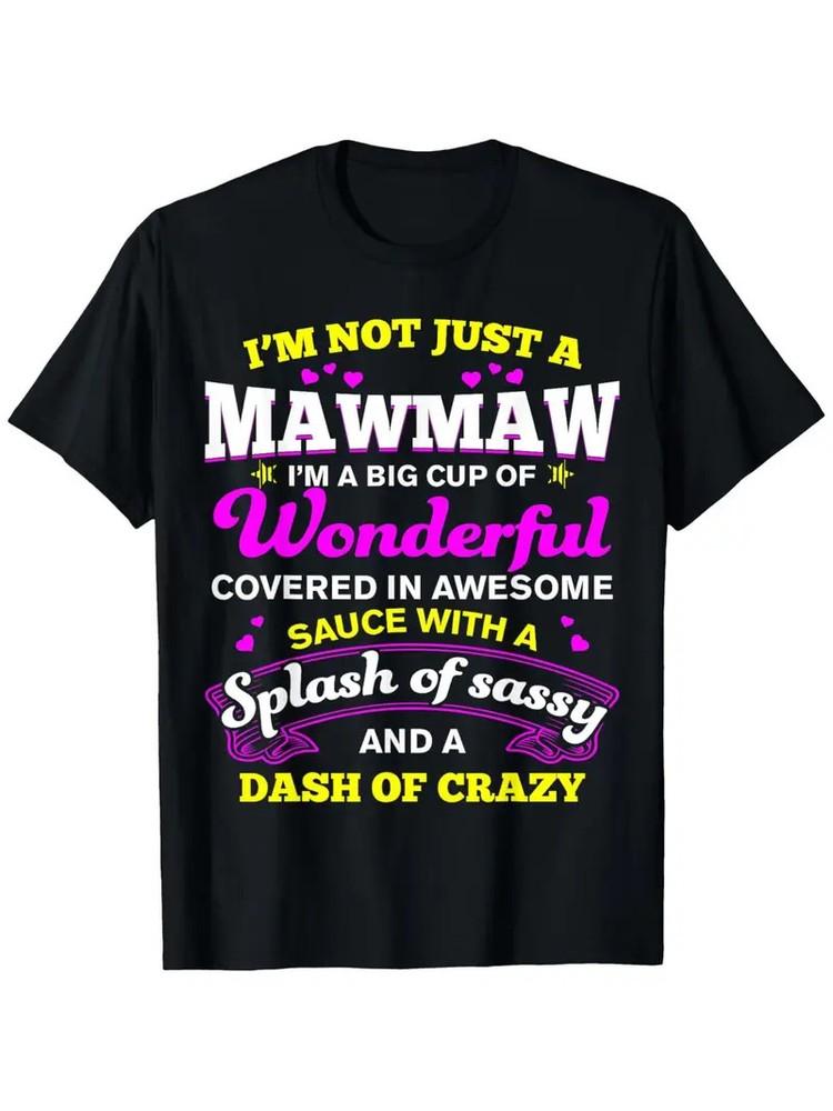 MawMaw039;s Big Cup of FunCotton T-ShirtSoft Breathable amp; Durable | Perfect G Unisex T-Shirt
