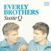 CD EVERLY BROTHERS - Susie Q cdmf052 Magnum Force UK Поп Б/У