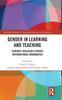 Книга Gender In Learning and Teaching : Feminist Dialogues Across International Boundaries