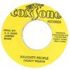 7inch Record DELROY WILSON - Naughty People (Original Stamper) / ND011 Studio One 2013 Jamaica Reggae, Ska & Dub Used