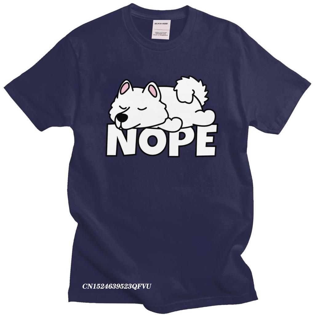 Funny Samoyed TShirt Mens Camisas Men Pure Cotton Russian Dog Lover Tee Crew Neck Leisure Nope Tshirt Friend Camisas
