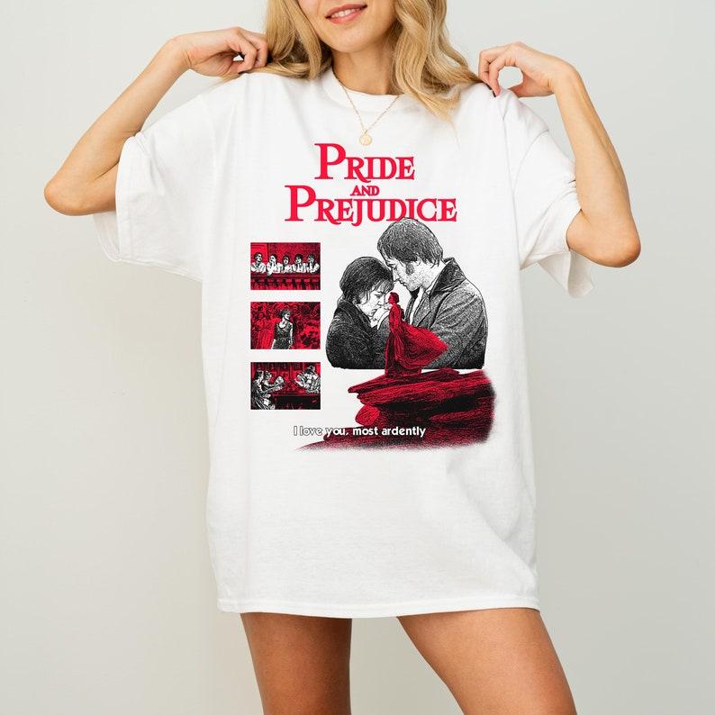 Pride And Prejudice Shirt Pride And Prejudice TshirtPride And Prejudice Gift Tshirt