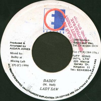 7-дюймовая пластинка LADY SAW - Daddy NONE East Coast Reco 1996 Ямайка Регги, Ска и Даб Б/У