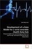 The Development of a Data Model for a Wrist Wearable Health Data Hub Book