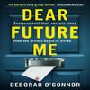 Dear Future Me by Deborah OConnor Paperback Book 9781838778118