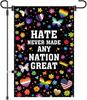 Hate Never Made Any Nation Great Garden Ag Parade Political Social Justice Outdoor Banner Inclusive Equality Diversificati PPZ