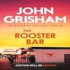 The Rooster Bar by John Grisham Paperback Book 9781399740401
