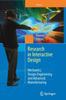 The Research In Interactive Design (Vol. 4) : Mechanics, Design Engineering and Advanced Manufacturing Book