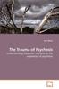The The Trauma of Psychosis Book