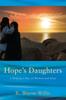 The Hope's Daughters : A Helping a Day of Wisdom and Hope Book