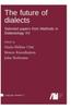 The The Future of Dialects Book
