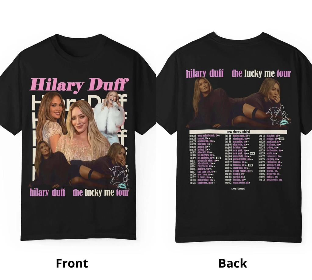 Hilary Duff The Lucky Me Tour 2026 Two Sided Tshirt