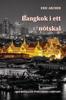 Книга Bangkok I Ett Notskal by Kaj Jordison - Paperback