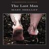 The Last Man by Mary Shelley Paperback Book 9781840224030