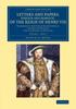 Книга Letters And Papers Foreign And Domestic Of The Reign Of Henry Viii Volume 1 by UNKNOWN - Paperback