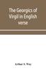 Книга The Georgics of Virgil In English Verse