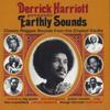CD DERRICK HARRIOTT - Earthly Sounds (Classic Reggae Soun DBCDD078 Doctor Bird 2021 UK Reggae, Ska & Dub