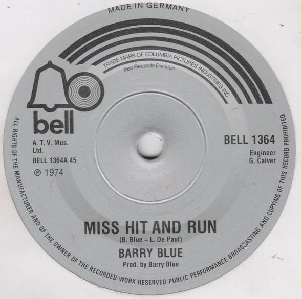 7-дюймовая пластинка BARRY BLUE - Miss Hit And Run BELL1364 Bell Records 1974 UK Рок Б/У