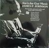 LP Record JAMES PRICE JOHNSON - Ain'tcha Got Music 117 Pumpkin Product 1986 US Jazz Used