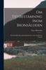 Книга Om Tidsbestamning Inom Bronsaldern : Med Sarskildt Afseendepa Skandinaiven. Avec En Resume Francais