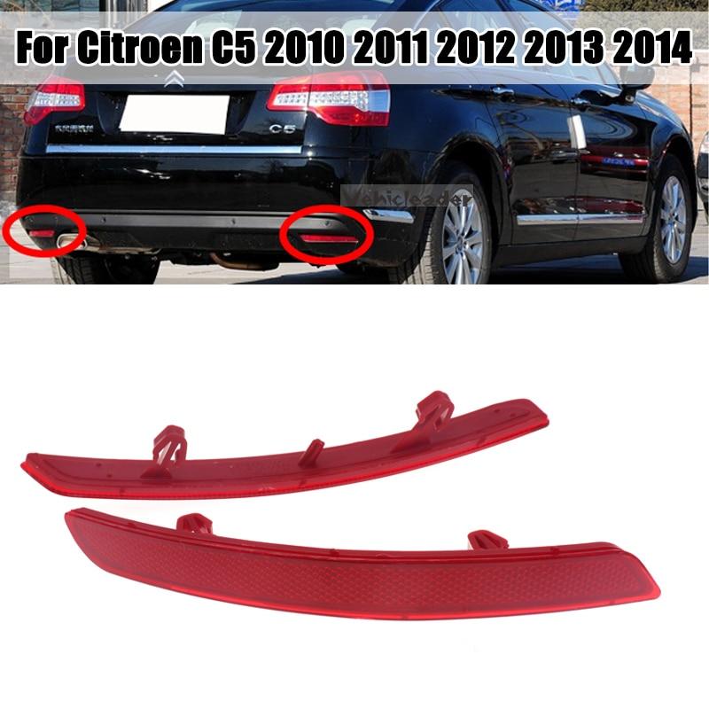 Задний бампер для Citroen C5 2010 2011 2012 2013 2014, задний тормозной отражатель, стоп-сигнал, правая и левая задняя сигнальная лампа