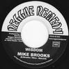 7inch Record MIKE BROOKS - Wisdom RR003 Reggae Remedy 2002 France Reggae, Ska & Dub Used