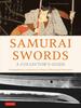 Книга Samurai Swords - A Collector's Guide : A Comprehensive Introduction To History, Collecting and Preservation - of the Japanese Sword