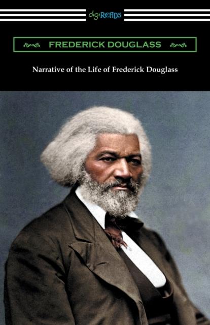 The Narrative of the Life of Frederick Douglass Book