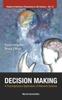 The Decision Making: A Psychophysics Application Of Network Science : 15 Book