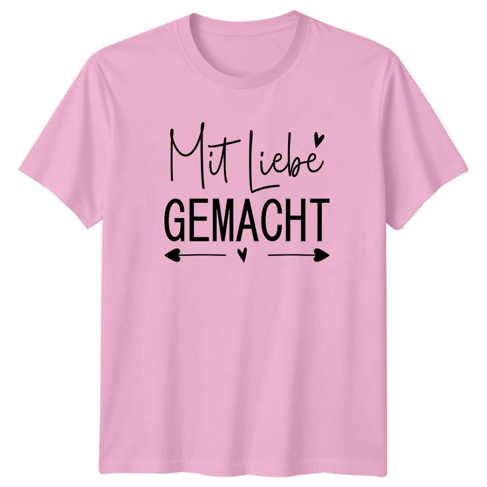 Mit Liebe Gemacht TShirt GerUnisex Slogan Handmade Birthday Gift For Him And Her