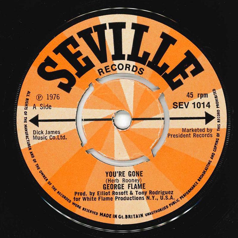 7-дюймовая пластинка GEORGE FLAME Youre Gone SEV1014 Seville Records 1976 UK SoulFunk Б/у