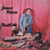 LP Record JAMES RIVERS - Thrill Me JB101 J.B.'S 2004 US Soul/Funk