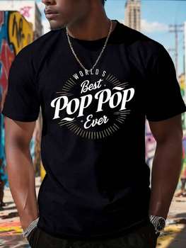 Men's Black Short Sleeve Crew Neck T Shirt World's Best Pop Pop Ever Graphic Print Casual Daily Streetwear Top