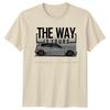 The Way Is Yours Cars Mens T-Shirt Womens Tee Graphic Unisex Top