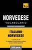 Книга Vocabolario Italiano-Norvegese Per Studio Autodidattico - 5000 Parole : 200