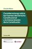 Книга Consideraciones Sobre Las Fuentes Del Derecho Constitucional Y La Interpretacion De La Constitucion