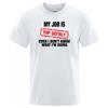 Cotton Funny My Job Is Top Secret Print T Shirt Men Summer 100% Cotton Short Sleeve Fashion Street Tshirt Loose Oversized Tee Clothing