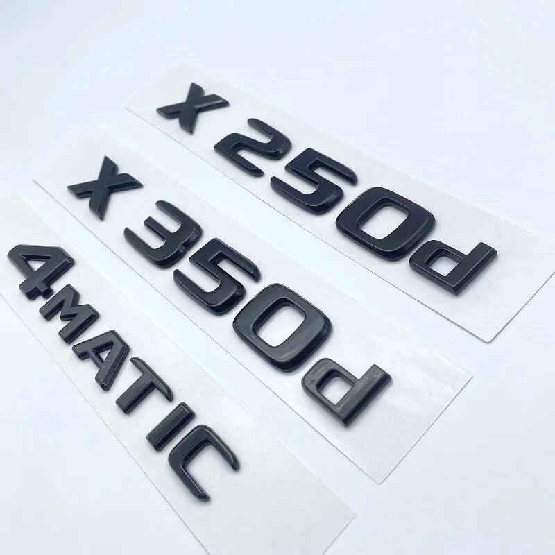 3D глянцевые черные буквы X250d X350d 4Matic Etition 1 эмблема для Mercedes Benz X, значок на крыло автомобиля, табличка на багажник, наклейка с логотипом