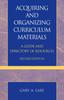 Книга Acquiring and Organizing Curriculum Materials : A Guide and Directory of Resources